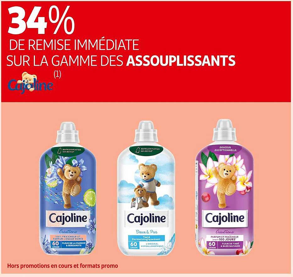 34% DE REMISE IMMEDIATE SUR LA GAMME DES ASSOUPLISSANTS