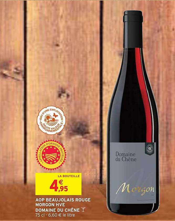 AOP BEAUJOLAIS ROUGE MORGON HVE DOMAINE DU CHÊNE