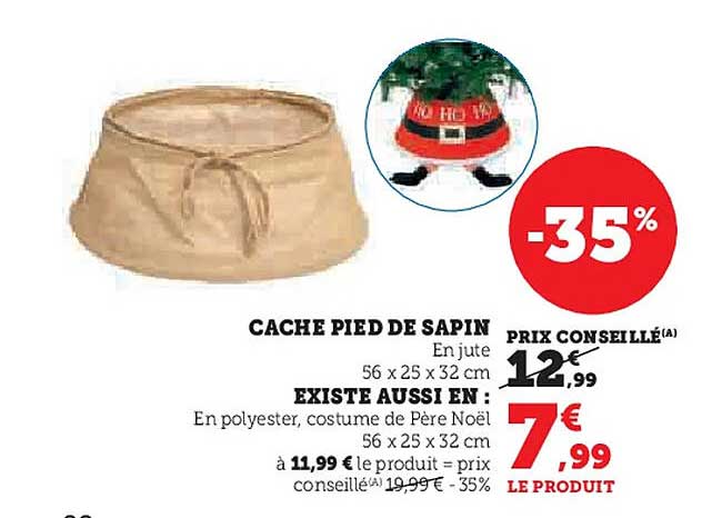 CACHE PIED DE SAPIN