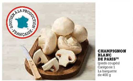 CHAMPIGNON BLANC DE PARIS