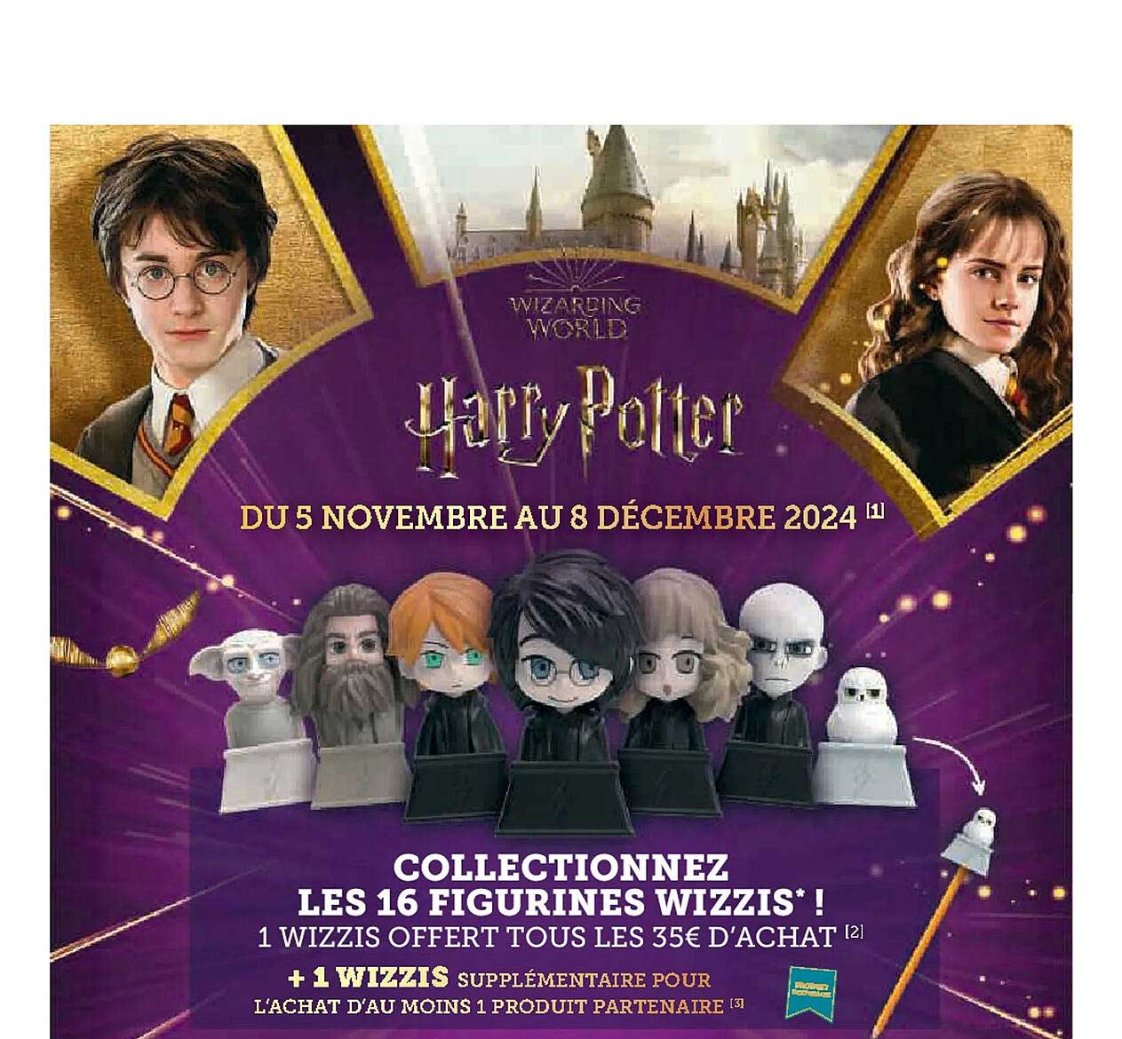 COLLECTIONNEZ LES 16 FIGURINES WIZZIS !