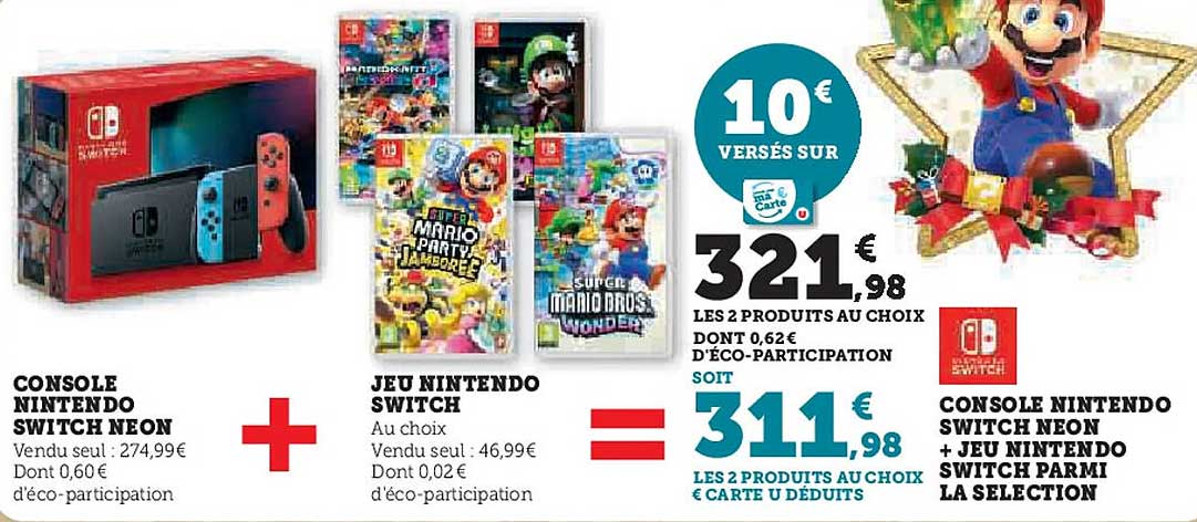 CONSOLE NINTENDO SWITCH NEON + JEU NINTENDO SWITCH