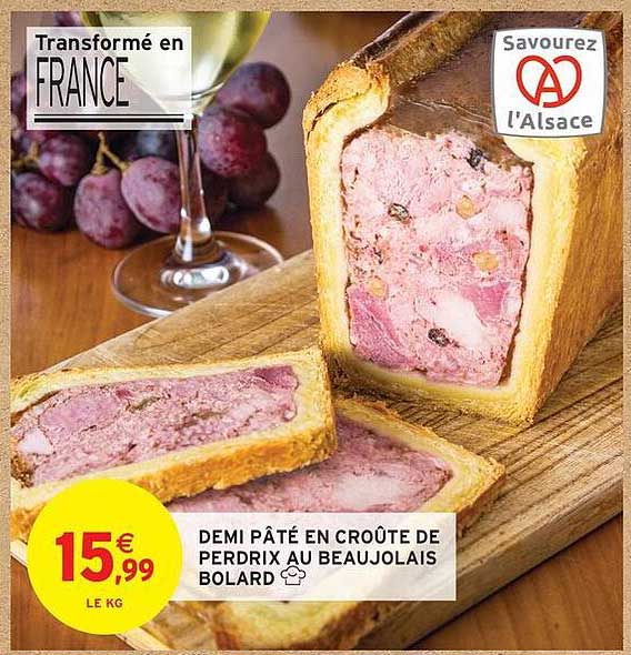 DEMI PÂTÉ EN CROÛTE DE PERDRIX AU BEAUJOLAIS BOLARD