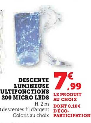 DESCENTE LUMINEUSE MULTIFONCTIONS 200 MICRO LEDS