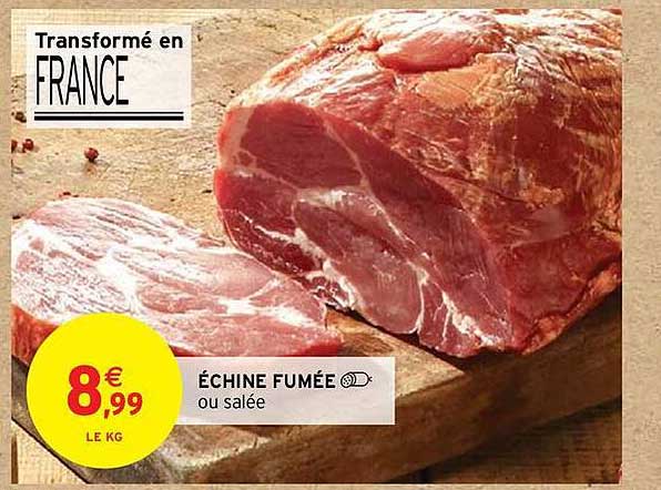 ÉCHINE FUMÉE ou salée