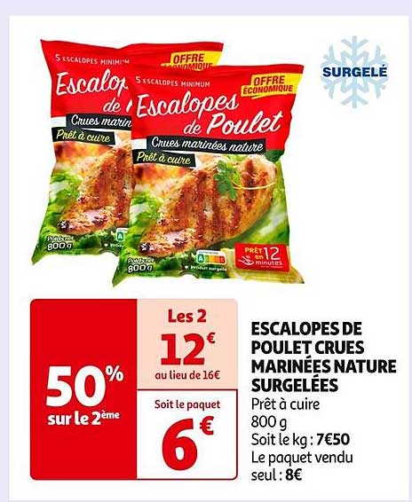 ESCALOPES DE POULET CRUES MARINÉES NATURE SURGELÉES