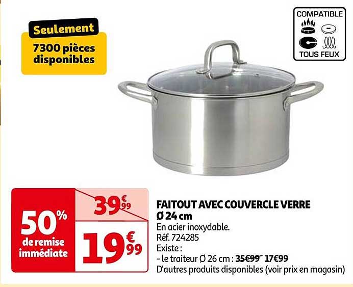 FAITOUT AVEC COUVERCLE VERRE Ø 24 cm