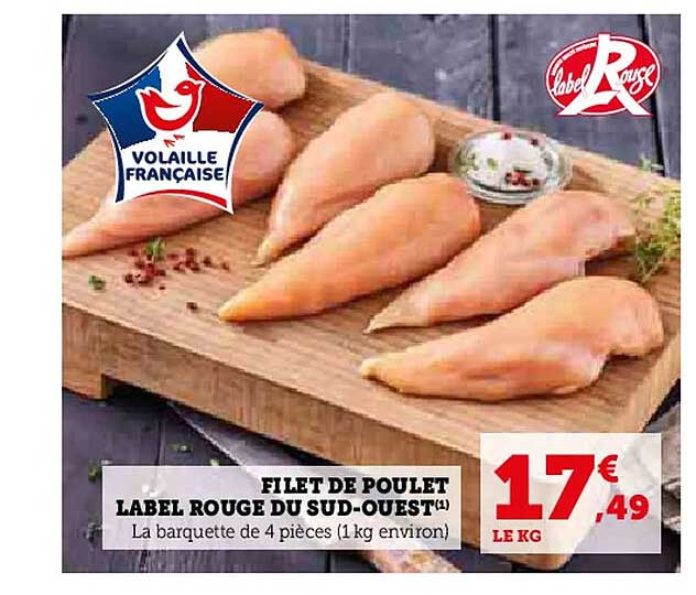 FILET DE POULET LABEL ROUGE DU SUD-OUEST