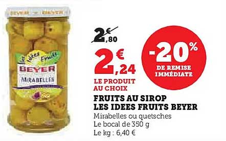 FRUITS AU SIROP LES IDEES FRUITS BEYER