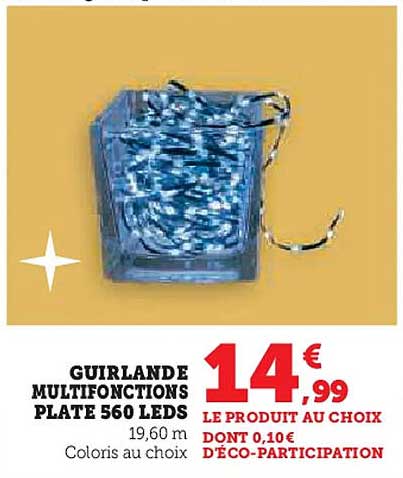 GUIRLANDE MULTIFONCTIONS PLATE 560 LEDS