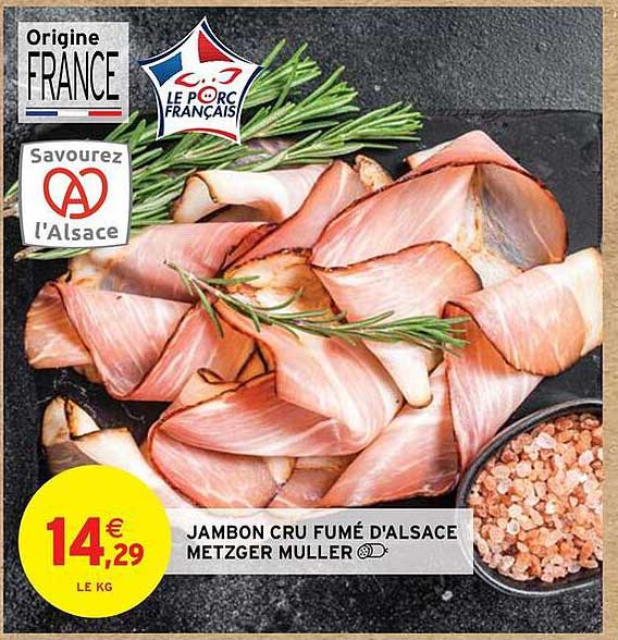 JAMBON CRU FUMÉ D'ALSACE METZGER MULLER