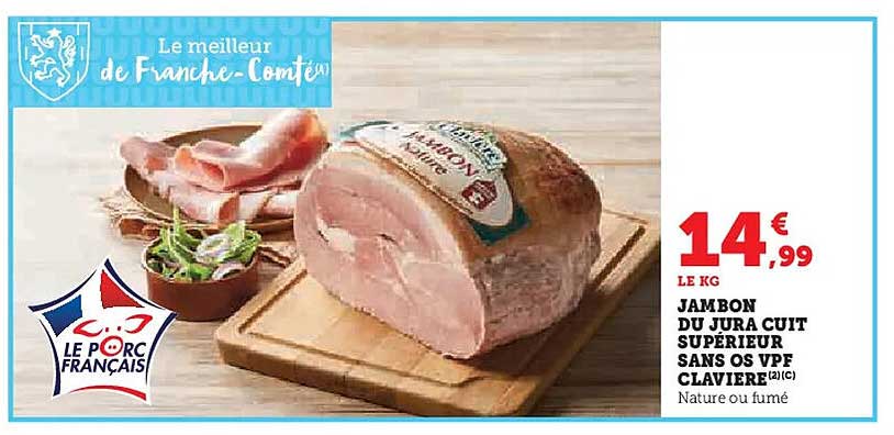 JAMBON DU JURA CUIT SUPÉRIEUR SANS OS VPF CLAVIERÈ