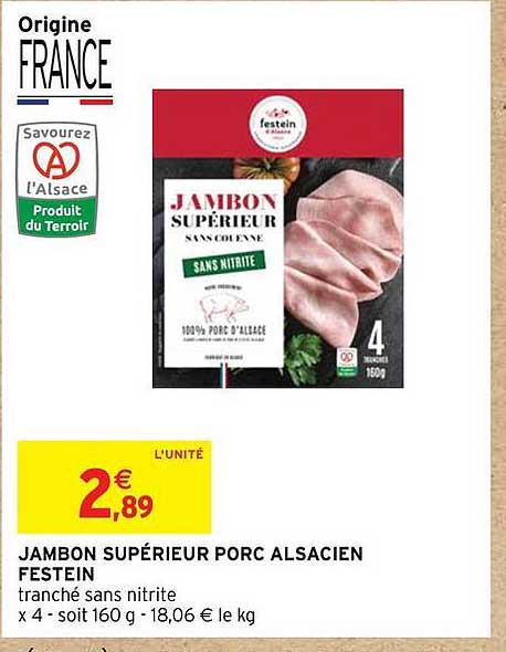 JAMBON SUPÉRIEUR PORC ALSACIEN FESTEIN