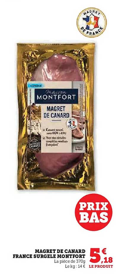 MAGRET DE CANARD FRANCE SURGELE MONTFORT