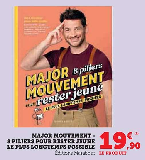 MAJOR MOUVEMENT - 8 PILIERS POUR RESTER JEUNE