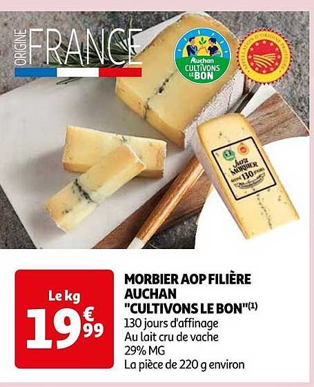 MORBIER AOP FILIÈRE AUCHAN "CULTIVONS LE BON"