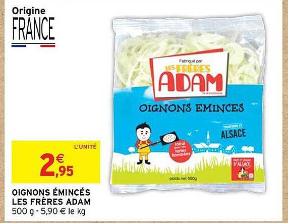 OIGNONS ÉMINCÉS LES FRÈRES ADAM