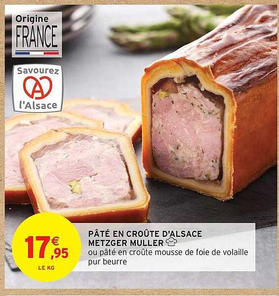 PÂTÉ EN CROÛTE D'ALSACE METZGER MULLER