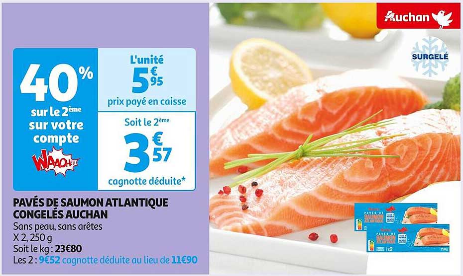 PAVÉS DE SAUMON ATLANTIQUE CONGELÉS AUCHAN