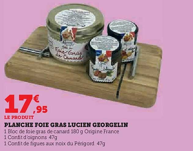 PLANche FOIE GRAS LUCIEN GEORGELIN