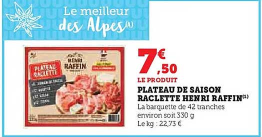 PLATEAU DE SAISON RACLETTE HENRI RAFFIN