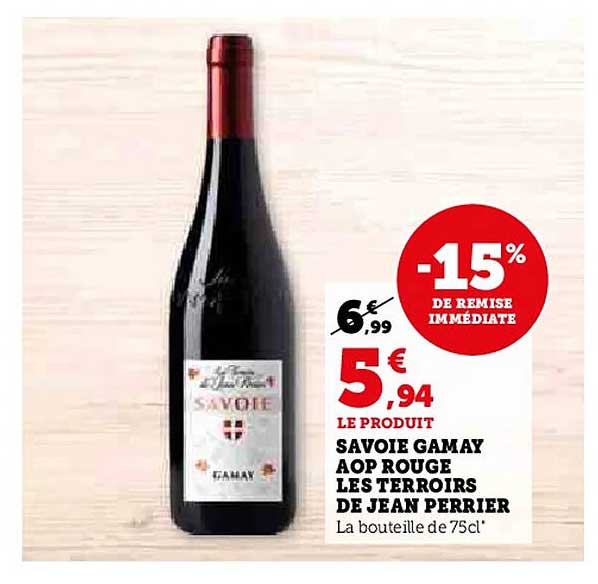 Savoie Gamay AOP Rouge Les Terroirs de Jean Perrier