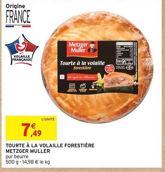 Tourte à la volaille forestière Metzger Muller