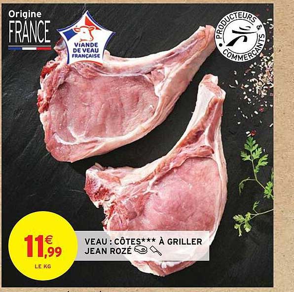 VEAU : CÔTES*** À GRILLER JEAN ROZÉ