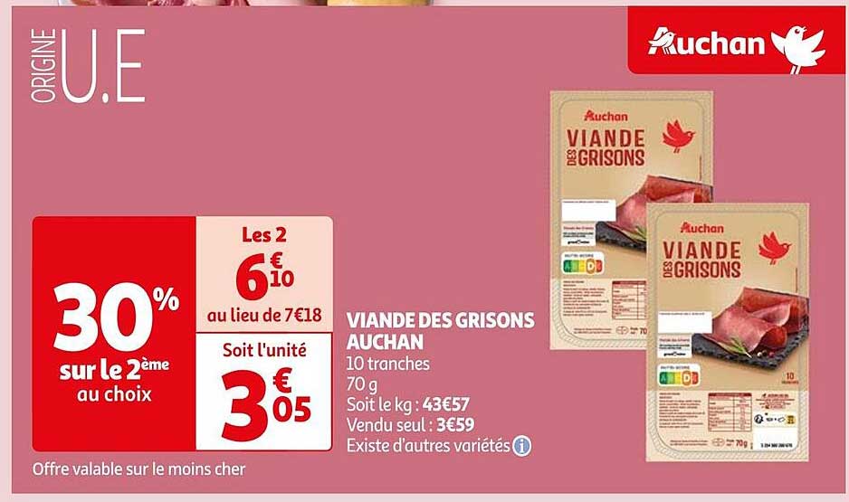 VIANDE DES GRISONS AUCHAN