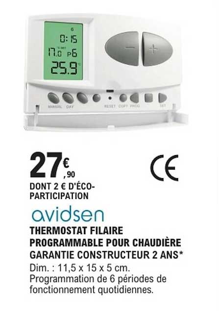 avidsen THERMOSTAT FILAIRE PROGRAMMABLE POUR CHAUDIÈRE GARANTIE CONSTRUCTEUR 2 ANS*