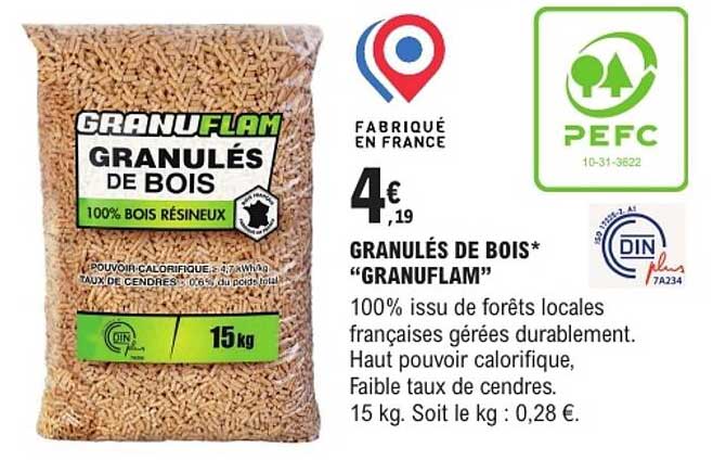 GRANULÉS DE BOIS* "GRANUFLAM"