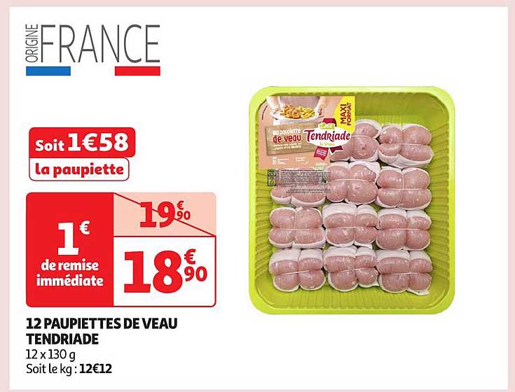 12 PAUPIETTES DE VEAU TENDRIADE