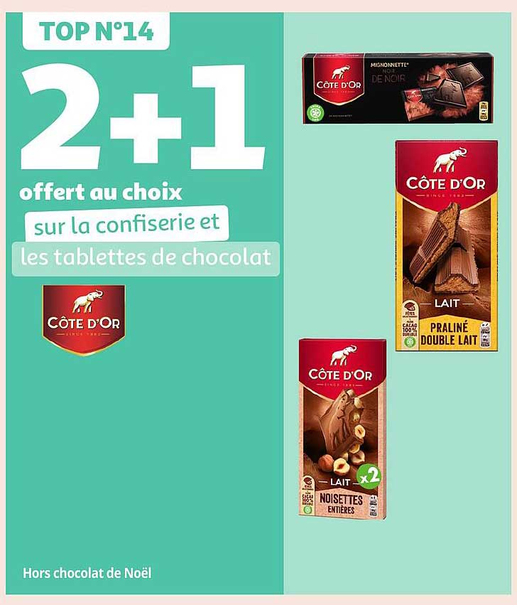 2+1 offert au choix sur la confiserie et les tablettes de chocolat