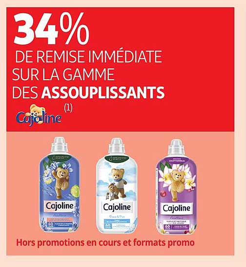 34% DE REMISE IMMEDIATE SUR LA GAMME DES ASSOUPLISSANTS