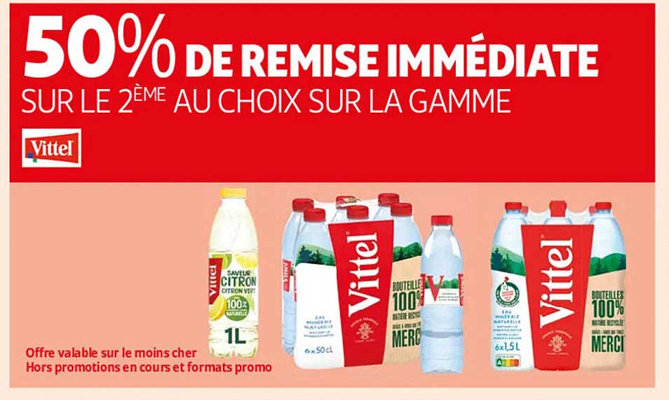 50% DE REMISE IMMÉDIATE SUR LE 2ÈME AU CHOIX SUR LA GAMME