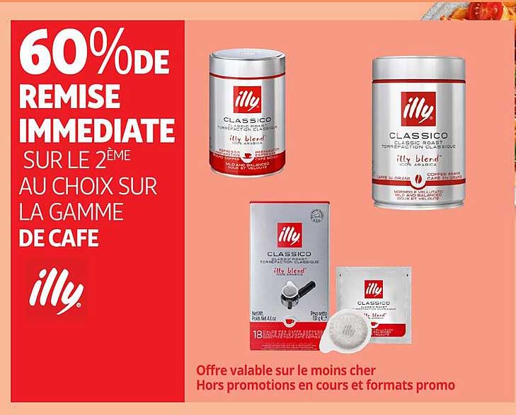 60% DE REMISE IMMEDIATE SUR LE 2ÈME AU CHOIX SUR LA GAMME DE CAFÉ