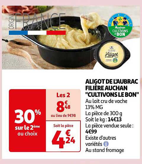 ALIGOT DE L'AUBRAC FILIÈRE AUCHAN "CULTIVONS LE BON"