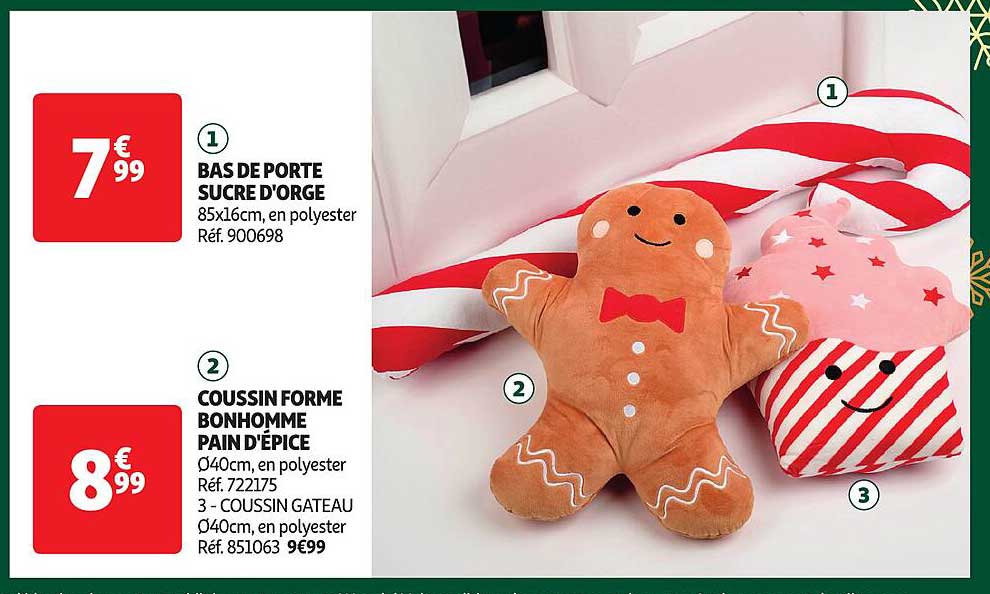 BAS DE PORTE SUCRE D'ORGE  
COUSSIN FORME BONHOMME PAIN D'ÉPICE