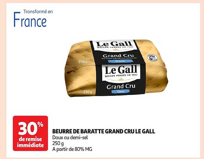 BEURRE DE BARATTE GRAND CRU LE GALL