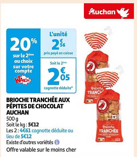 BRIOCHE TRANCHÉE AUX PÉPITES DE CHOCOLAT AUCHAN