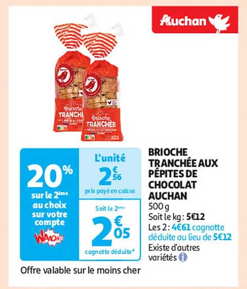 BRIOCHE TRANCHÉE AUX PÉPITES DE CHOCOLAT AUCHAN