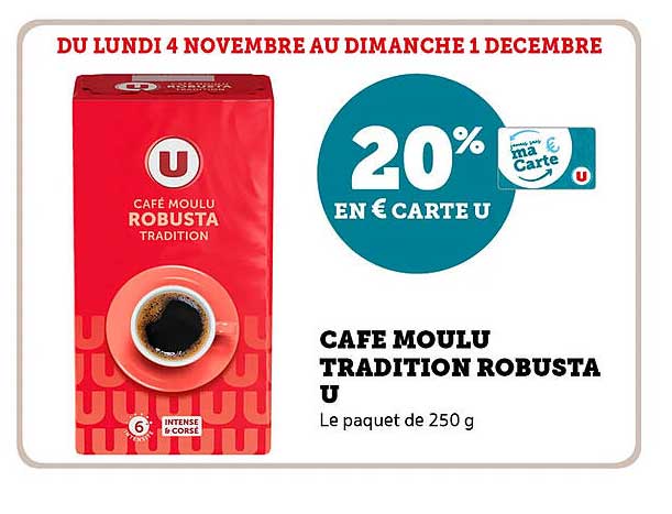 CAFE MOULU TRADITION ROBUSTA U