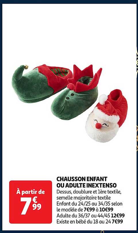 CHAUSSON ENFANT OU ADULTE INEXTENSO