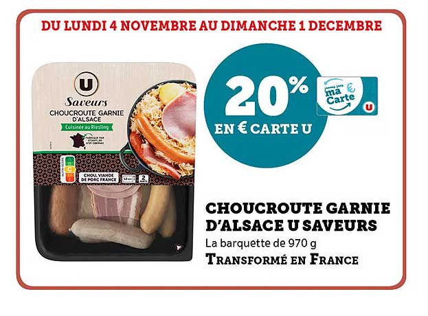 CHOUCROUTE GARNIE D'ALSACE U SAVEURS