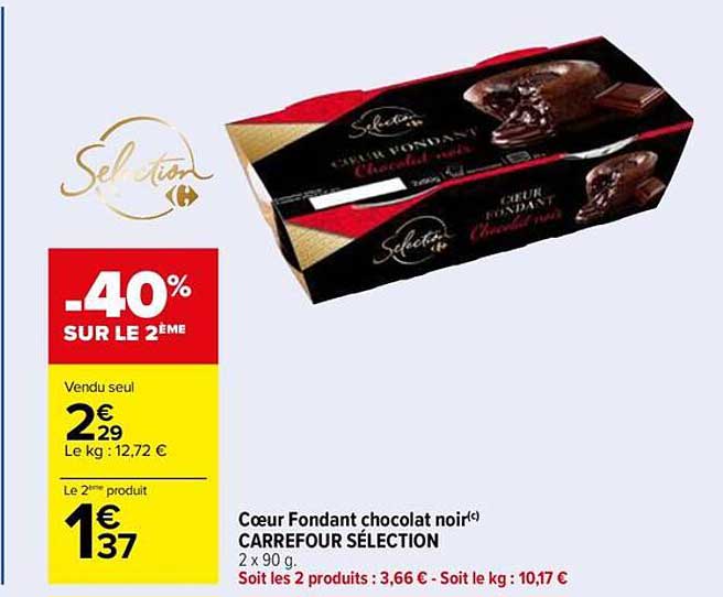 Cœur Fondant chocolat noir CARREFOUR SÉLECTION