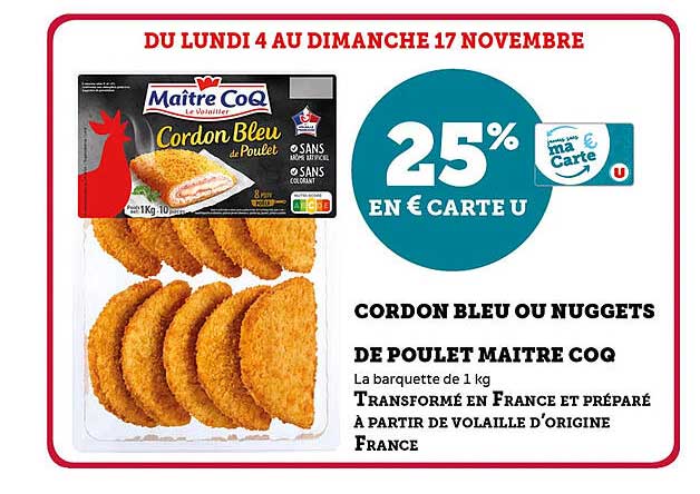 CORDON BLEU OU NUGGETS DE POULET MAÎTRE COQ