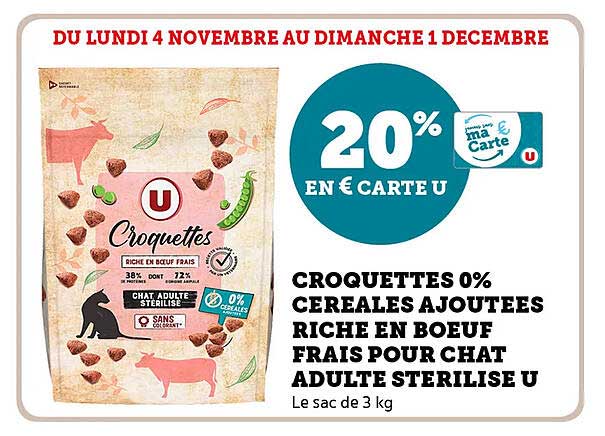 CROQUETTES 0% CEREALES AJOUTEES RICHE EN BOEUF FRAIS POUR CHAT ADULTE STERILISE U