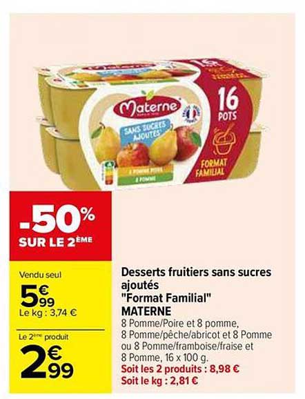 Desserts fruitiers sans sucres ajoutés "Format Familial" MATERNE