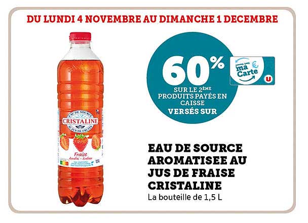 EAU DE SOURCE AROMATISÉE AU JUS DE FRAISE CRISTALINE