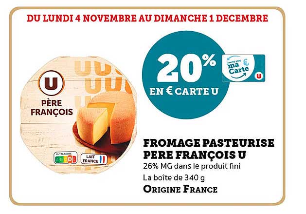 FROMAGE PASTEURISÉ PÈRE FRANÇOIS U